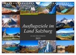 Ausflugsziele im Land Salzburg (Wandkalender 2025 DIN A4 quer), CALVENDO Monatskalender - Christa Kramer
