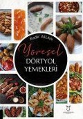 Cover-Bild zum Titel 'Yöresel Dörtyol Yemekleri' von 'Kadir Aslan'