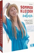 Cover-Bild zum Titel 'Sommerkleider nähen' von 'Mia Führer'