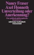 Cover-Bild zum Titel 'Umverteilung oder Anerkennung?' von 'Nancy Fraser, Axel Honneth'