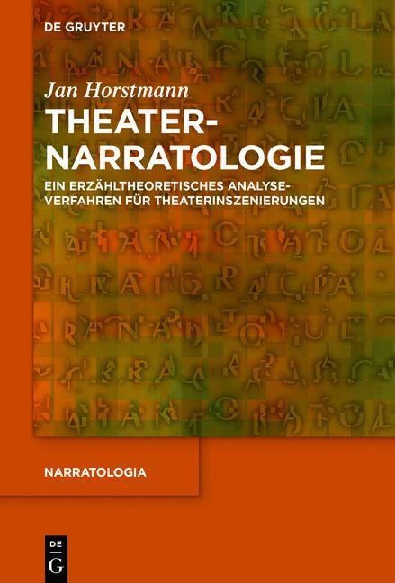Theaternarratologie - Jan Horstmann