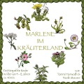 Cover-Bild zum Titel 'Marlene im Kräuterland' von 'Tommi Horwath, Noah Steurer'