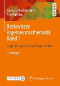 Cover-Bild zum Titel 'Basiswissen Ingenieurmathematik Band 1' von 'Georg Schlüchtermann, Nils Mahnke'