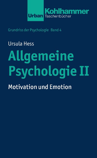 Allgemeine Psychologie II - Ursula Hess