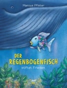 Cover-Bild zum Titel 'Der Regenbogenfisch stiftet Frieden' von 'Marcus Pfister'