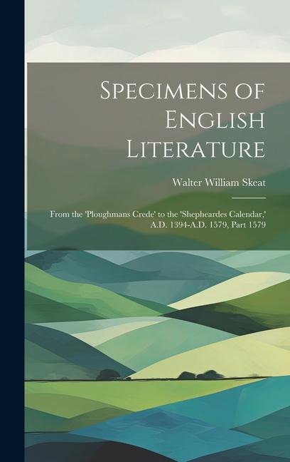 Specimens of English Literature - Walter William Skeat