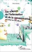 Cover-Bild zum Titel 'Les sciences de l'information et de la communication' von 'Alain Kiyindou'