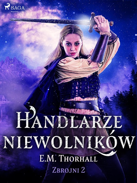 Handlarze niewolników - E. M. Thorhall