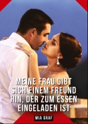 Cover-Bild zum Titel 'Meine Frau gibt sich einem Freund hin, der zum Essen eingeladen ist' von 'Mia Graf'