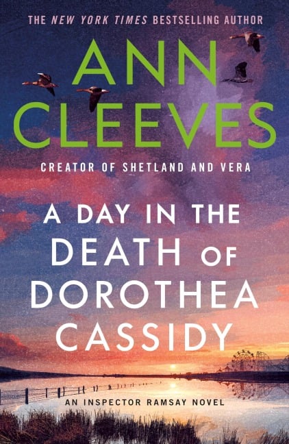 A Day in the Death of Dorothea Cassidy - Ann Cleeves