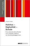 Cover-Bild zum Titel 'Habitus - Digitalität - Schule' von 'Christin Kupitz'
