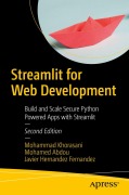 Cover-Bild zum Titel 'Streamlit for Web Development' von 'Mohammad Khorasani, Mohamed Abdou, Javier Hernández Fernández'