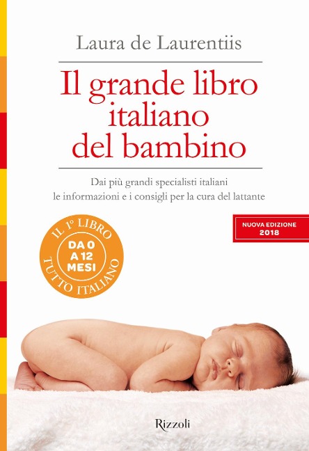 Il grande libro italiano del bambino - Laura De Laurentiis
