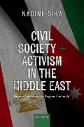 Civil Society in the Middle East - Nadine Sika