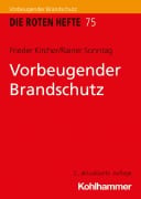 Cover-Bild zum Titel 'Vorbeugender Brandschutz' von 'Frieder Kircher, Rainer Sonntag'