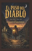Cover-Bild zum Titel 'El Paso del Diablo' von 'M L Cañón'