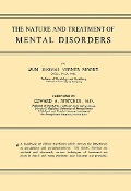 Cover-Bild zum Titel 'The Nature and Treatment of Mental Disorders' von 'Thomas Verner Moore'