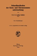 Cover-Bild zum Titel 'Schnellmethoden der Kern- und Chromosomenuntersuchung' von 'Lothar Geitler'