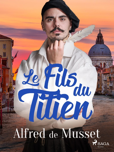 Le Fils du Titien - Alfred De Musset