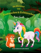 Cover-Bild zum Titel 'Die Abenteuer von Einhörnchen & Eichhörnchen' von 'Ersin Erdem'