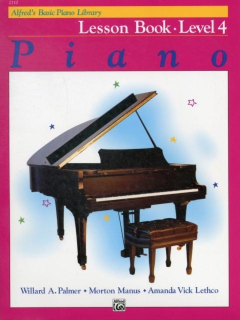 Alfred's Basic Piano Library Lesson 4 - Amanda Vick Lethco, Morton Manus, Willard A Palmer