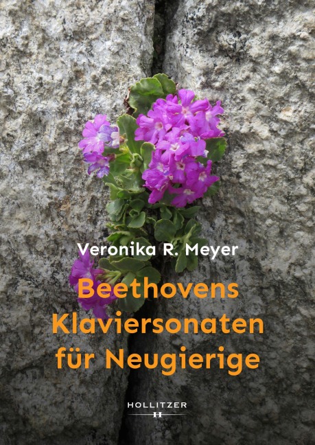 Beethovens Klaviersonaten für Neugierige - Veronika R. Meyer