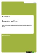 Cover-Bild zum Titel 'Integration und Sport' von 'Marc Gärtner'