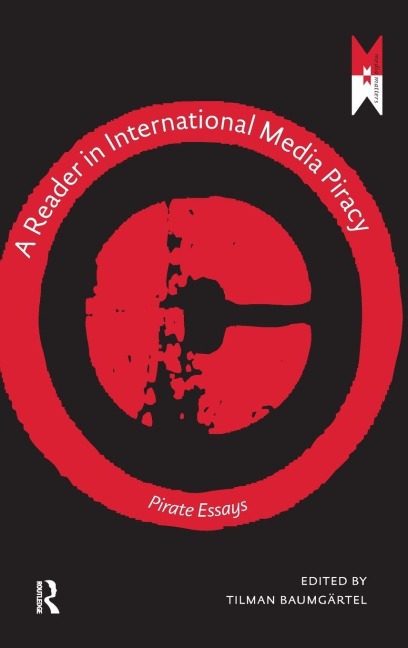 A Reader on International Media Piracy - 