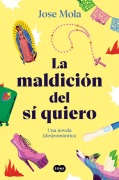 Cover-Bild zum Titel 'La Maldición del Sí Quiero / The Curse of the I Do' von 'Jose Mola'