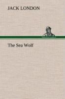 The Sea Wolf - Jack London