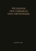 Cover-Bild zum Titel 'Ergebnisse der Chirurgie und Orthopädie' von 'Karl Heinrich Bauer, Kurt Lindemann, Alfred Brunner'