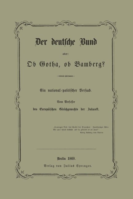 Der deutsche Bund oder: Ob Gotha, ob Bamberg? - Na Schwebemeyer