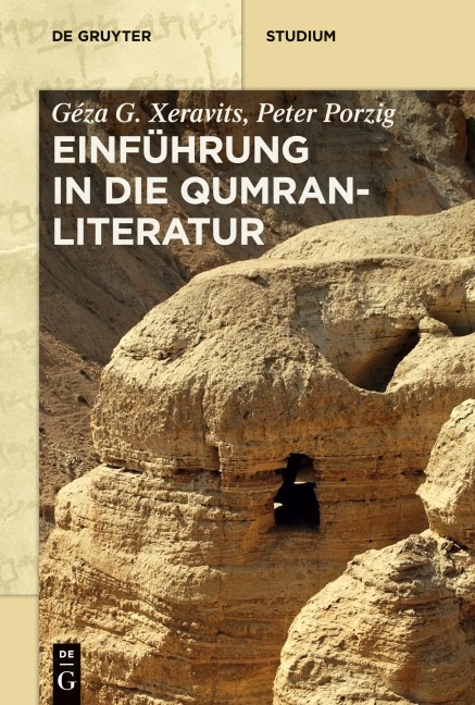 Einführung in die Qumranliteratur - Peter Porzig, Géza G. Xeravits