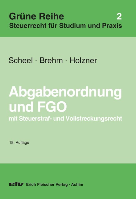 Abgabenordnung und FGO - 