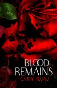 Blood Remains - Cathy Pegau