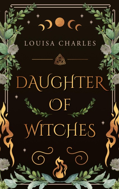 Daughter of Witches - Louisa Charles