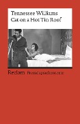 Cover-Bild zum Titel 'Cat on a Hot Tin Roof' von 'Tennessee Williams'