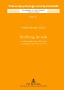 Cover-Bild zum Titel 'Beziehung, die wirkt' von 'Norbert Zuska'