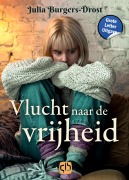 Cover-Bild zum Titel 'Vlucht naar de vrijheid' von 'Julia Burgers-Drost'