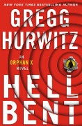 Cover-Bild zum Titel 'Hellbent' von 'Gregg Hurwitz'