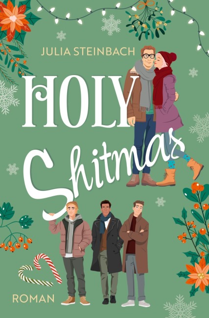 Holy Shitmas - Julia Steinbach
