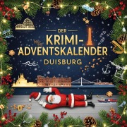 Cover-Bild zum Titel 'Der Krimi-Adventskalender Duisburg' von 'Nora Klein'