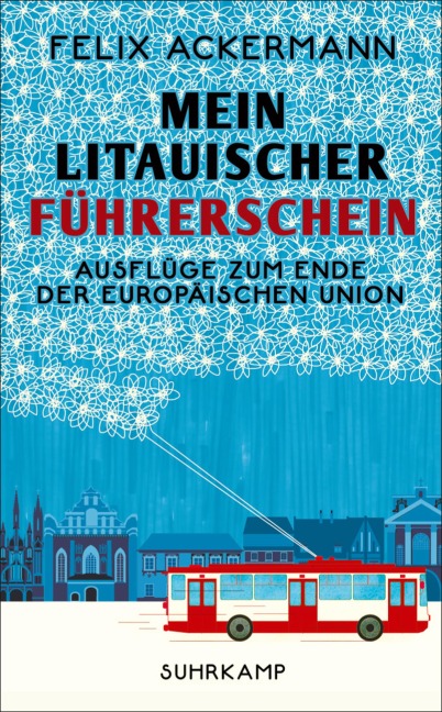 Mein litauischer Führerschein - Felix Ackermann