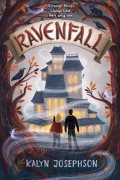 Cover-Bild zum Titel 'Ravenfall' von 'Kalyn Josephson'