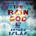 Cover-Bild zum Titel 'Rain God Lib/E' von 'Arturo Islas'