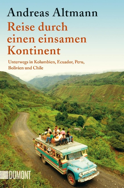 Reise durch einen einsamen Kontinent - Andreas Altmann