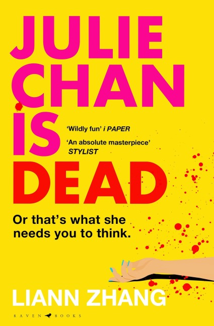 Julie Chan is Dead - Liann Zhang