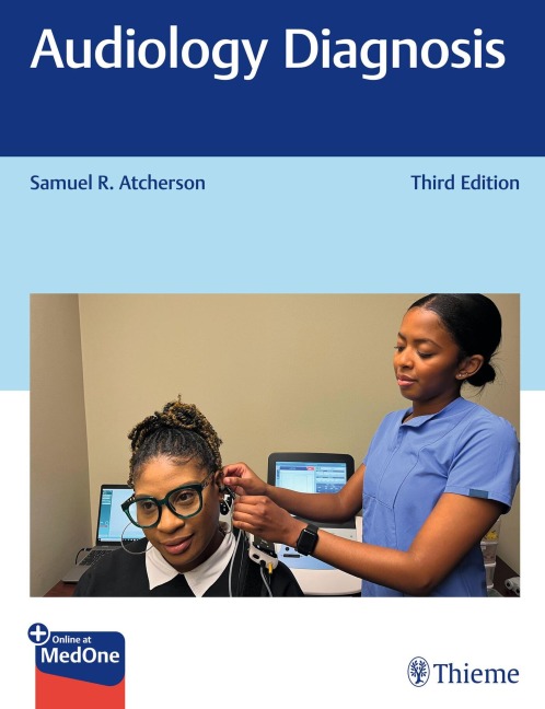 Audiology Diagnosis - Samuel Atcherson