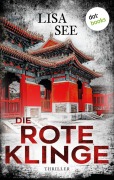 Cover-Bild zum Titel 'Die rote Klinge' von 'Lisa See'