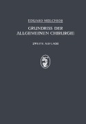 Cover-Bild zum Titel 'Grundriss der Allgemeinen Chirurgie' von 'H. Küttner, Eduard Melchor'